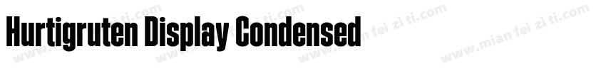 Hurtigruten Display Condensed Bold字体转换